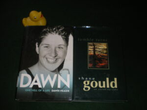 Sporting Autobiography First Editions, Signed - Tumble Turns by Shane Gould; One Hell Of A Life by Dawn Fraser