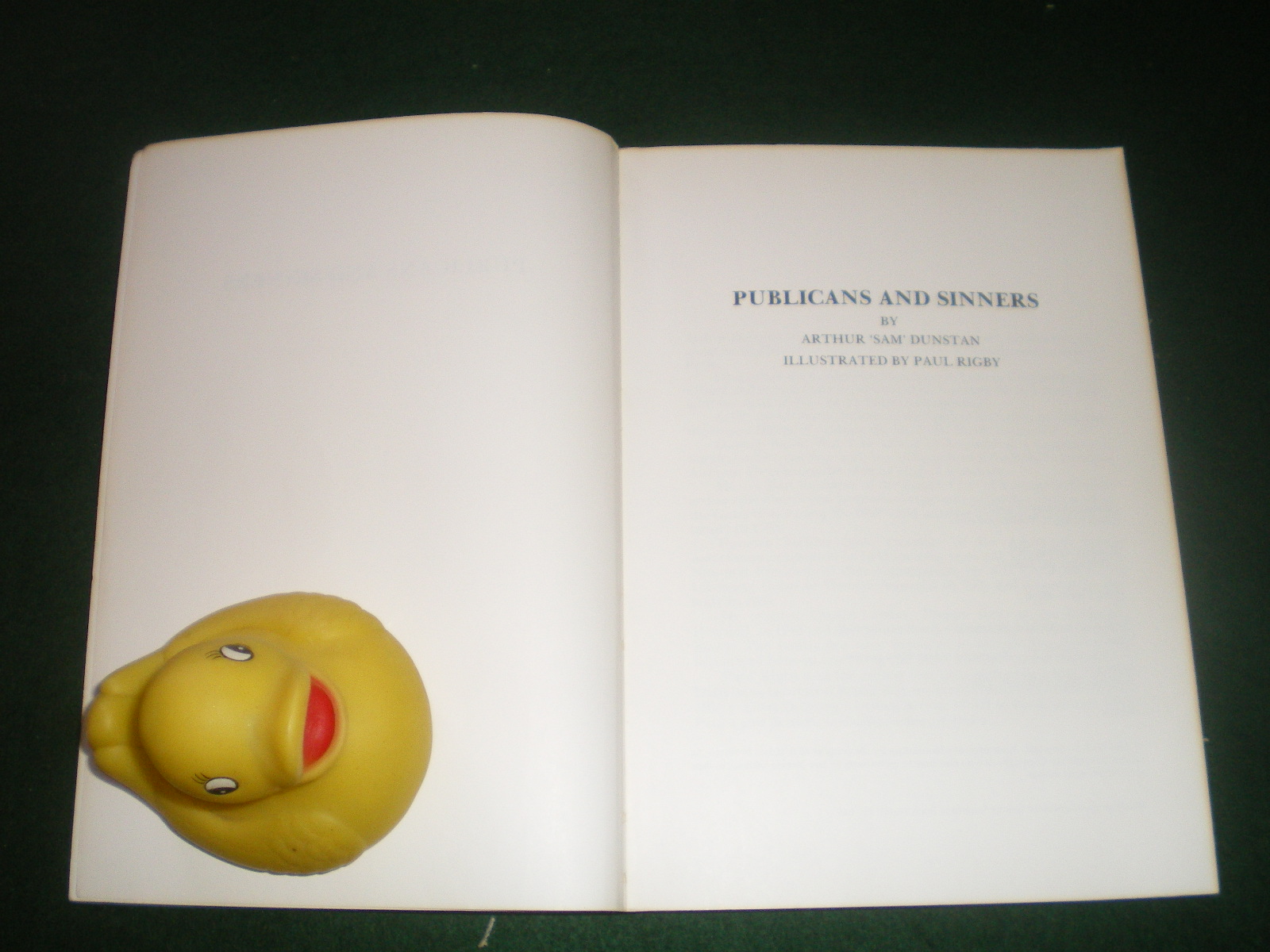 Paul Rigby Books: Come In Spinner written by Bill Wannan and Publicans And Sinner written by Arthur (Sam) Dunstan - Image 6