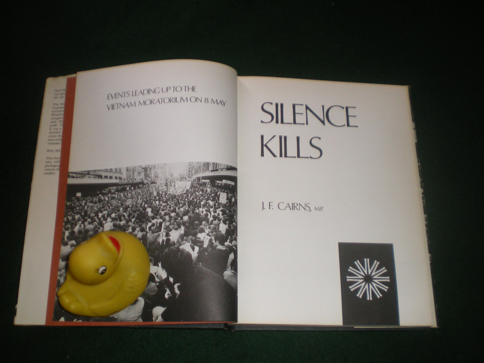 Silence Kills: Events Leading Up To The Vietnam Moratorium On 8 May (1st edition, signed) by J. F. Cairns. The Vietnam Moratorium Committee, 1970. - Image 2
