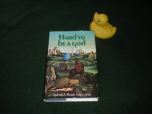 Hard To Be A God by Arkadi and Boris Strugatski