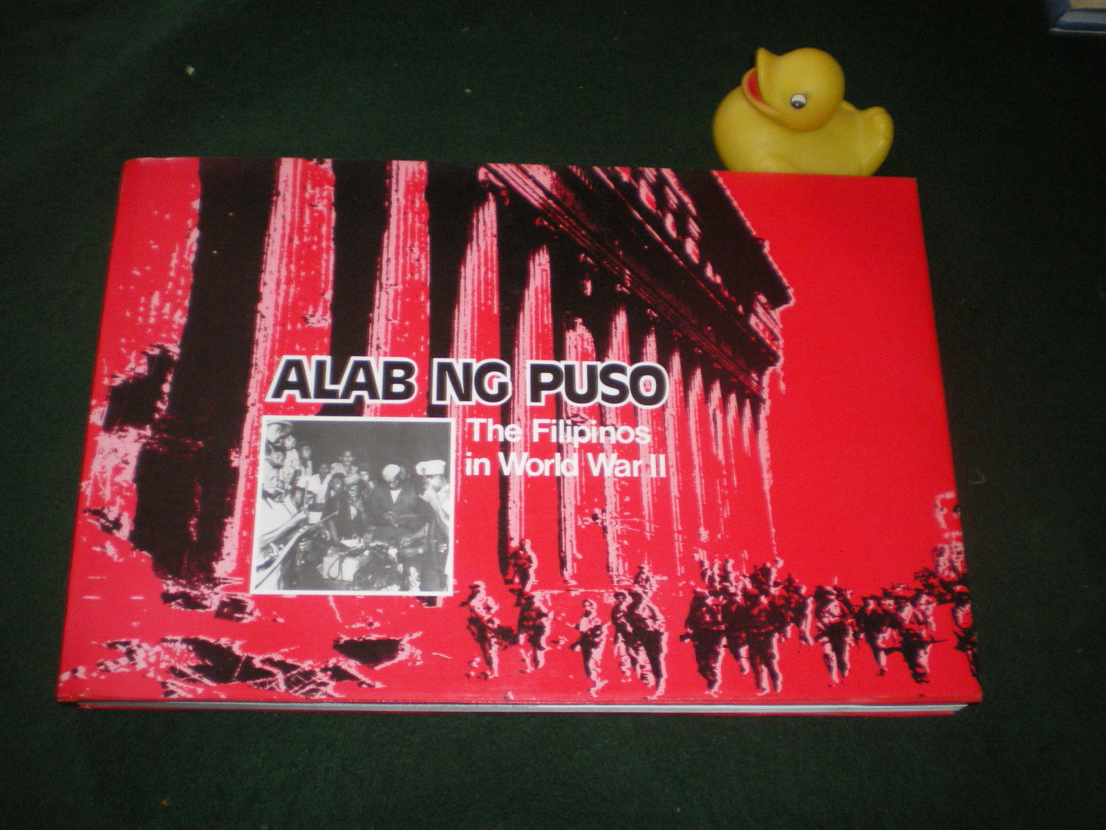Alab Ng Puso: The Filipinos In World War II by the Phillipines Department of National Defence, 1998 - Image 6
