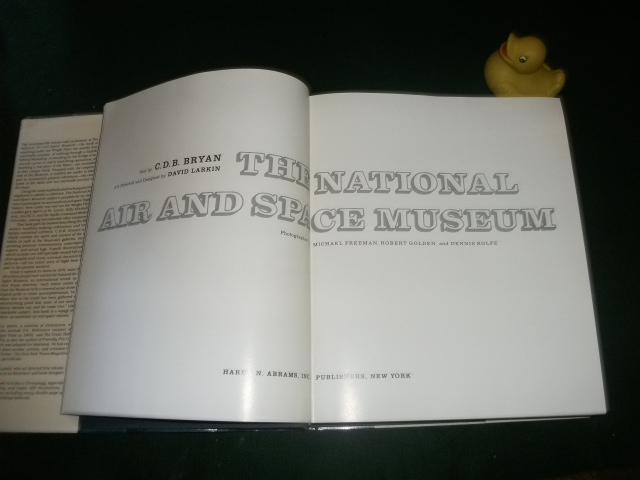 The National Air And Space Museum (1st edition) by C.D.B. Bryan. Harry N. Abrams, 1979. Mint condition. 0 8109 0666 X - Image 9