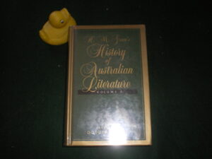 A History Of Australian Literature Pure And Applied Vol I by H.M. Green