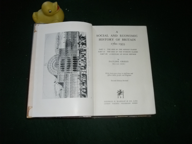 A Social And Economic History Of Britain 1760-1955 Pauline Gregg - Image 3