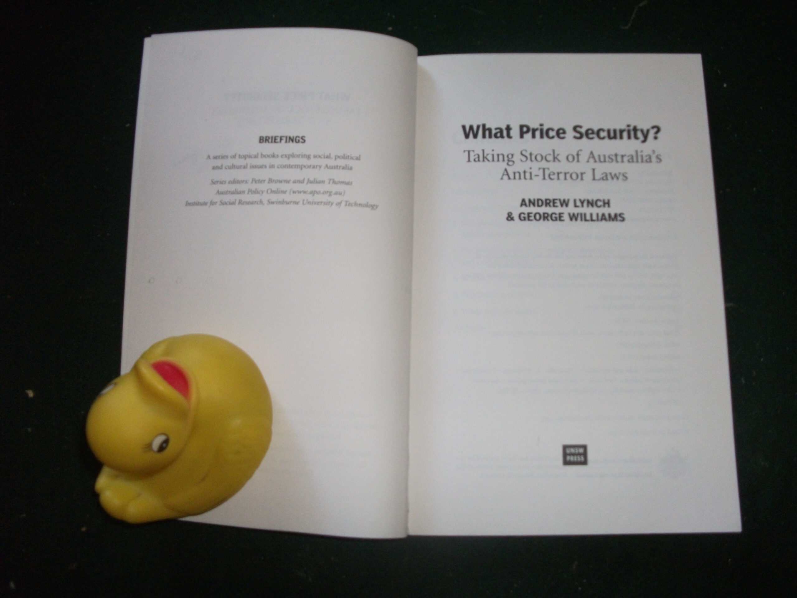 Andrew Lynch What Price Security?: Taking Stock of Australia's Anti-Terror Laws (Briefings - Image 3