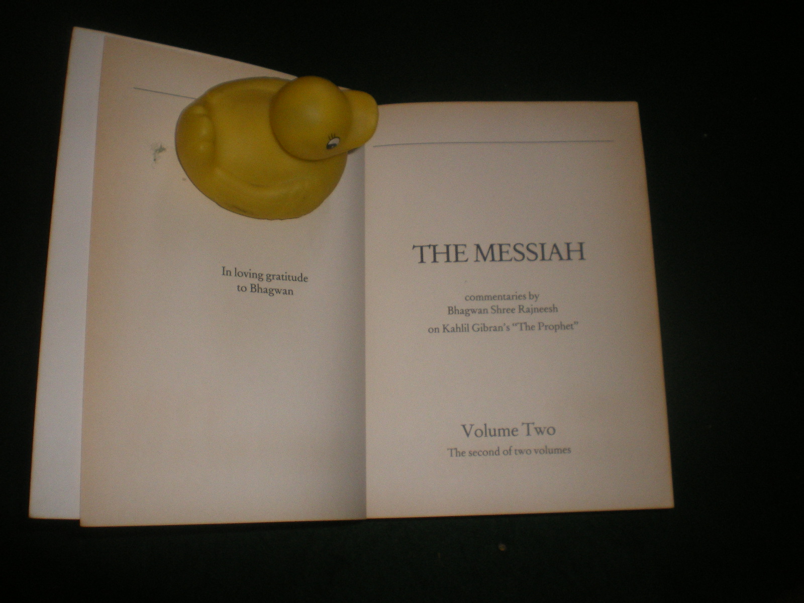 The Messiah: Commentaries On Khalil Gibran's "The Prophet" (1st edition) by Bhagwan Shree Rajneesh. The Rebel Publishing House, 1987. - Image 2