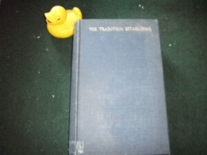 The Tradition Established: The History Of The Times 1841-1884 Vol I (1st edition) - The Times Publishing Co, 1939