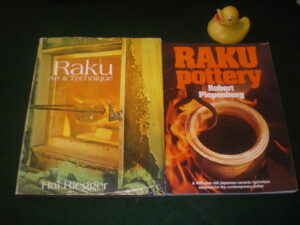 Raku Pottery Books - Raku Pottery by Robert Piepenburgl Raku: Art And Technique by Hal Riegger. $35 each.