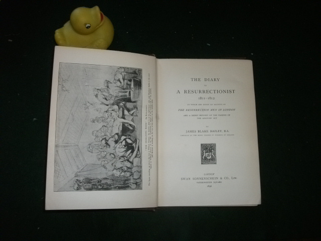 The Diary Of A Resurrectionist 1811-1812 by James Blake Bailey - Image 3