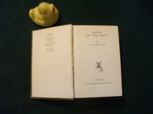Ships In The Bay (1st edition) by D. K. Broster. William Heinemann, 1931