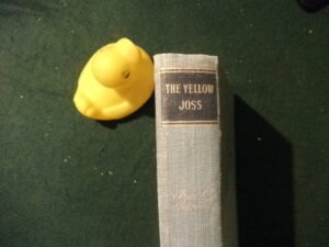 The Yellow Joss (1st edition; signed) by Ian L. Idriess. Angus & Robertson, 1941