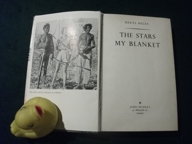 The Stars My Blanket (1st edition) by Beryl Miles. John Murray, 1954 - Image 3
