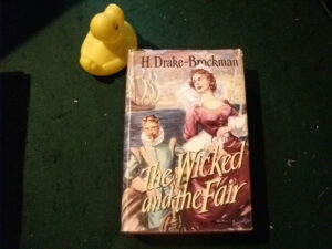 H Drake Brockman The Wicked and the Fair