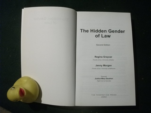 The Hidden Gender Of Law by Regina Graycar and Jenny Morgan. The Federation Press, 2002 - Image 3
