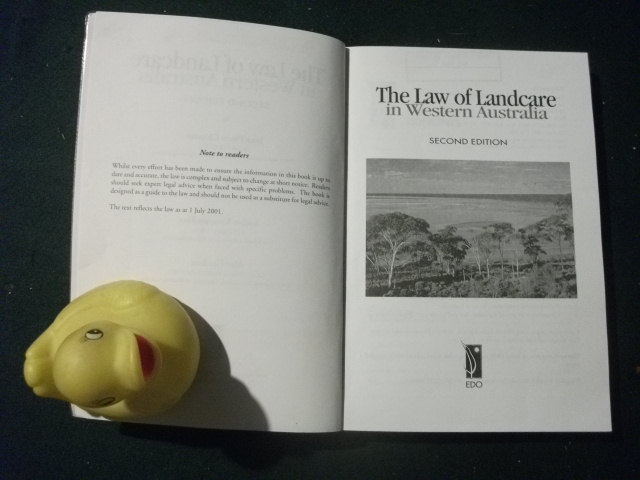 The Law Of Landcare In Western Australia by Jean-Pierre Clement et al. Environmental Defender's Office, 2001 - Image 3