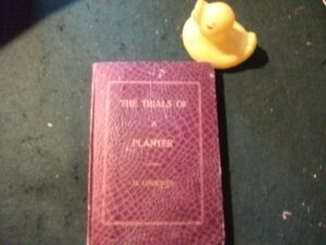 O. LINDGREN, The Trials of a Planter. [Kalimpong: privately printed, 1933]. First edition. exceptionally rare