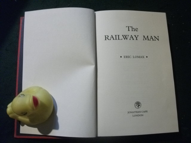 The Railway Man (1st edition) by Eric Lomax. Jonathan Cape, 1995 - Image 3
