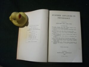 Further Advances In Physiology (Very rare 1st edition) by Leonard Hill (ed). Edward Arnold, 1909
