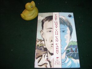 Take What You Can Carry (1st edition) by Kevin C. Pyle. Henry Holt and Co, 2012