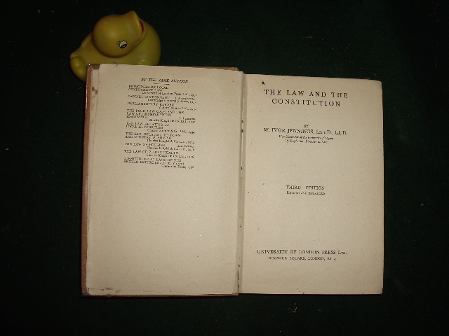 The Law And The Constitution by W. Ivor Jennings. University of London Press, 1946 - Image 3
