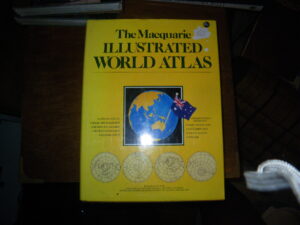 The Macquarie Illustrated World Atlas. 1994 as new in v good D/W