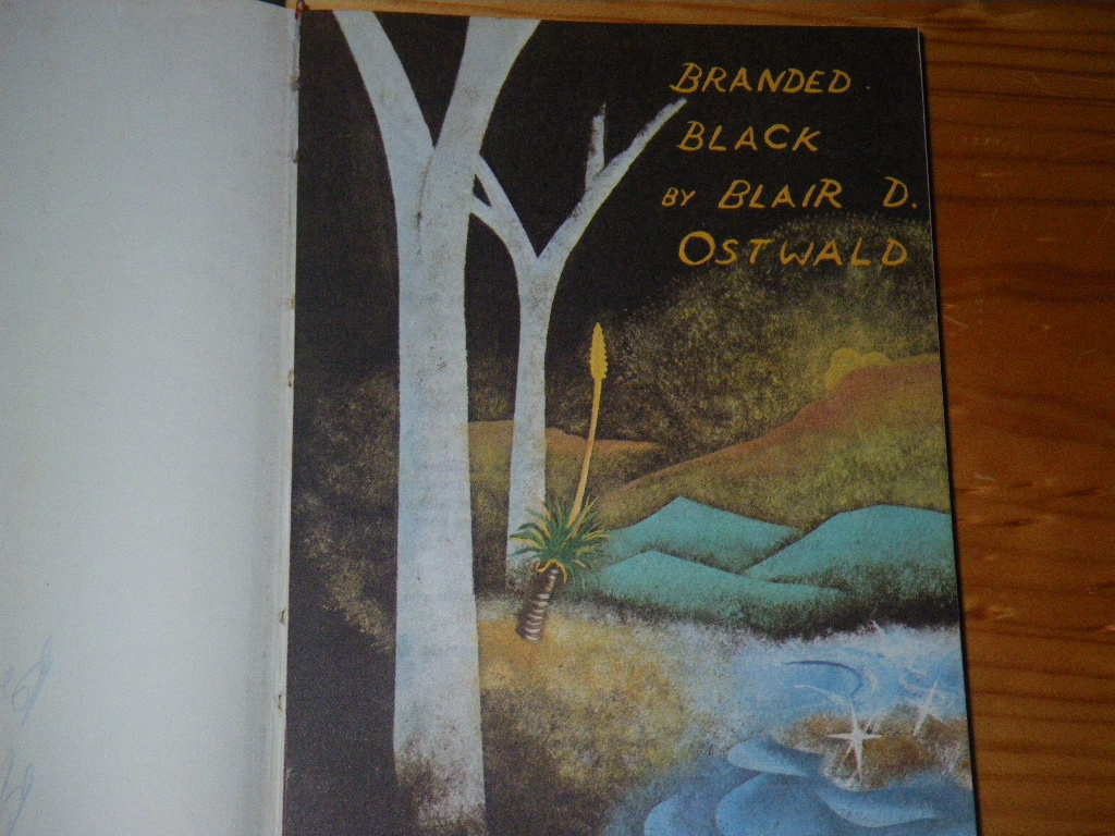 Branded Black by Blair D. Ostwald (signed) - Image 3