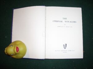 The Eternal Voyagers (1st edition) by Robert F. Mirvish. Alvin Redman, 1954