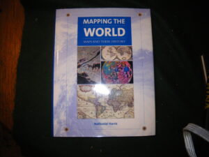 Mapping the World Nathaniel Harris  near fine copy cartography