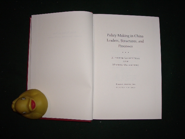 Policy Making In China: Leaders, Structures, and Processes (1st edition) by Kenneth Lieberthal and Michel Oksenberg. Princeton University Press, 1988 - Image 3
