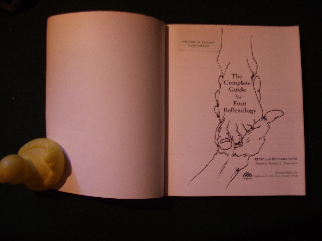 The Complete Guide To Foot Reflexology by Kevin and Barbara Kunz. Spectrum Books, 1982 (Copy) - Image 4