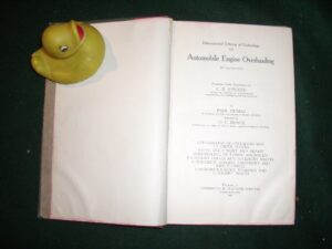 Automobile Engine Overhauling (1st edition) by Paul Dumas and D. C. Royce (eds). International Textbook Co, 1926