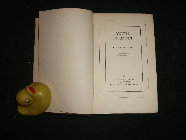 Youth In Revolt by Shmarya Levin. Routledge, 1939 - Image 3