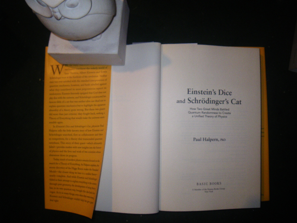 Einstein's Dice And Schrodinger's Cat: How Two Great Minds Battled Quantum Randomness To Create A Unified Theory Of Physics (1st edition) by Paul Halpern. Basic Books, 2015 - Image 3