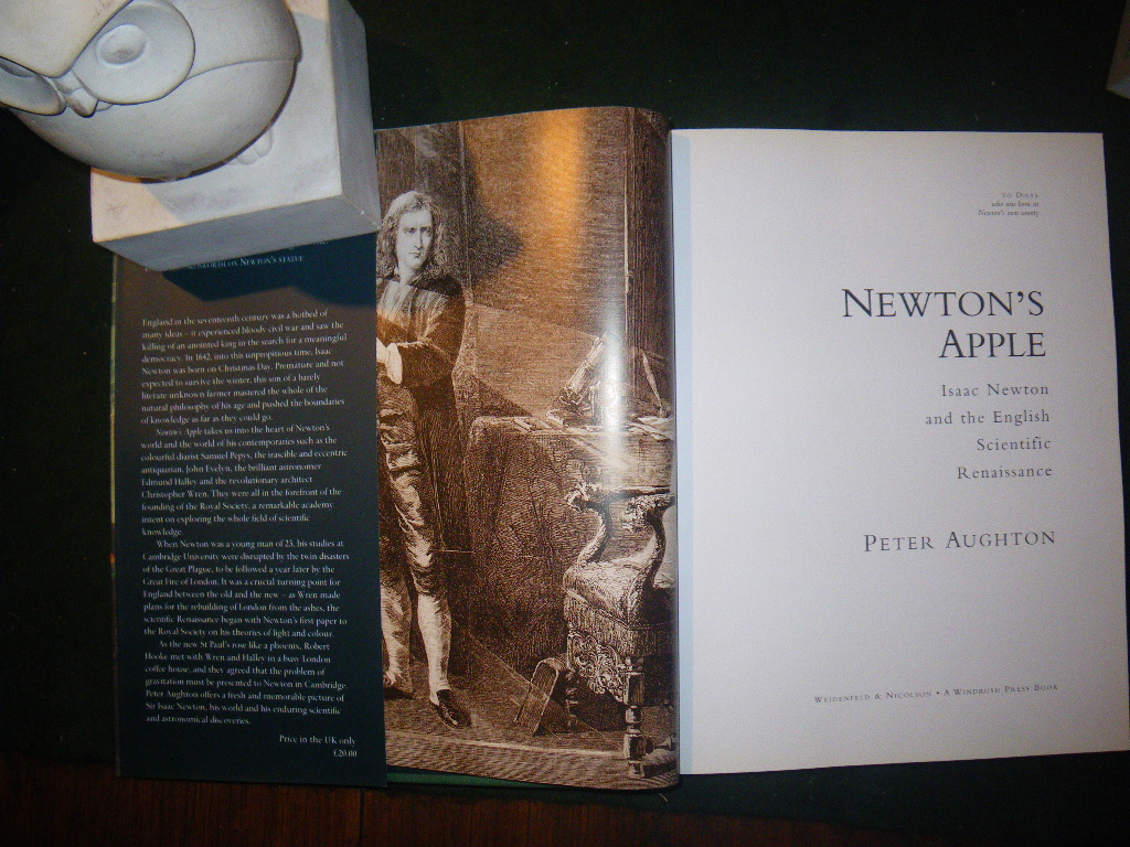 Newton's Apple: Isaac Newton And The English Scientific Revolution (1st edition) by Peter Aughton. The Windrush Press, 2003 - Image 4