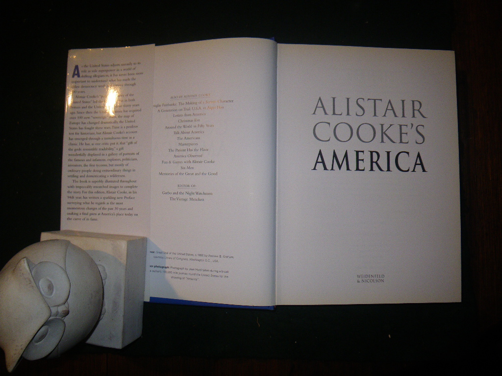 Alistair Cooke's America by Alistair Cooke. Weidenfeld and Nicolson, 2002 - Image 6