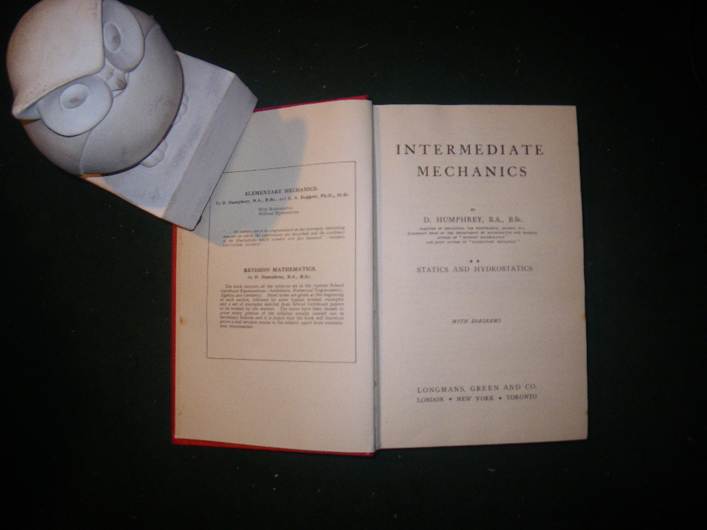 Intermediate Mechanic: Statics And Hydrostatics by D. Humphrey. Longmans, Green & Co, 1943 - Image 4