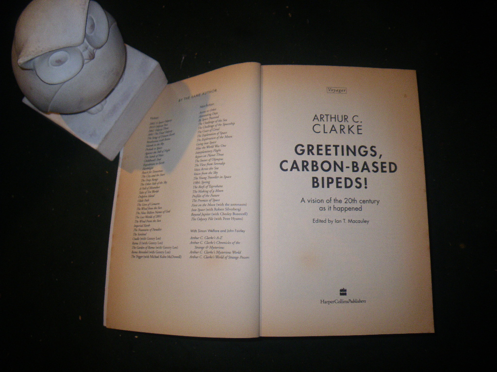 Greetings, Carbon-Based Bipeds (1st edition) by Arthur C. Clarke. HarperCollins, 1999 - Image 3