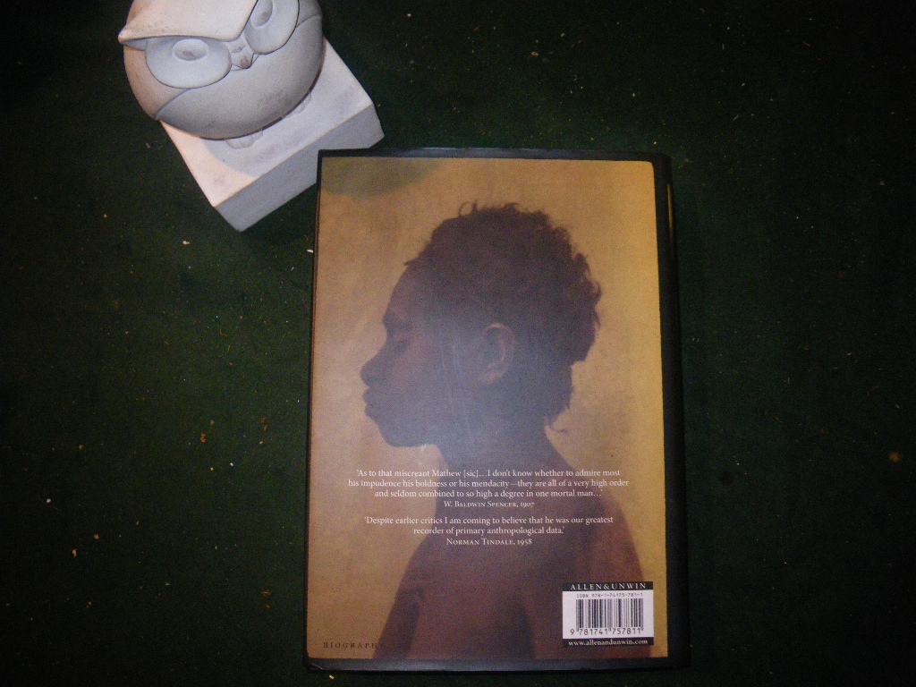 The Many Worlds Of R. H. Mathews: In Search Of An Australian Anthropologist (1st edition) by Martin Thomas. Allen & Unwin, 2011 - Image 5