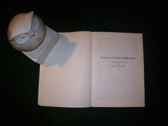 Bulldust Baffles Brains: A Different Look At Life In The Services (1st edition; signed) by L.G. (Algy) Clark & Marion Nixon. Illustrated by Paul Rigby. Marion Nixon, 1992 - Image 4