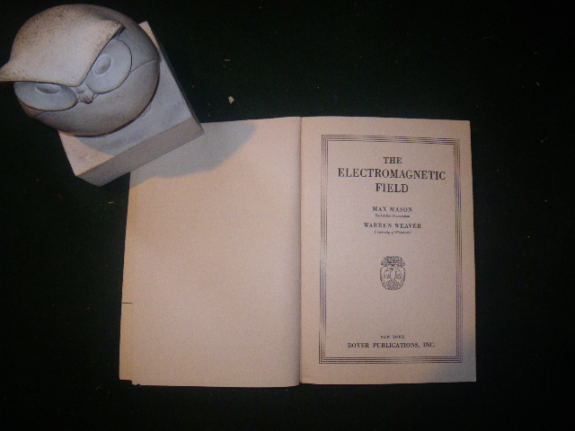 The Electromagnetic Field by Max Mason and Warren Weaver. Dover Publications - Image 5