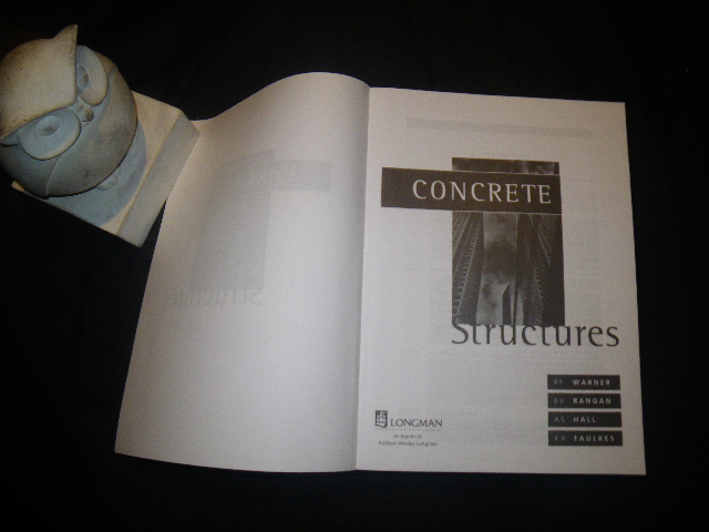 Concrete Structures by R.F. Warner et al. Longman, 1999 - Image 5