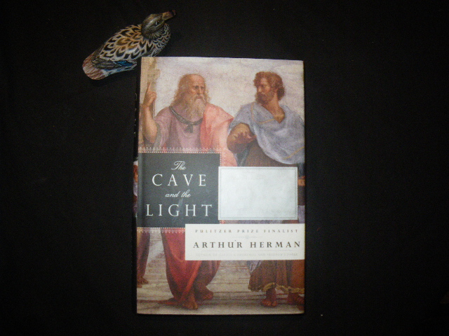 The Cave And The Light: Plato Versus Aristotle And The Struggle For The ...