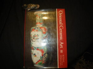 Oriental Ceramic Art by S.W. Bushell. Crown Publishers, 1980