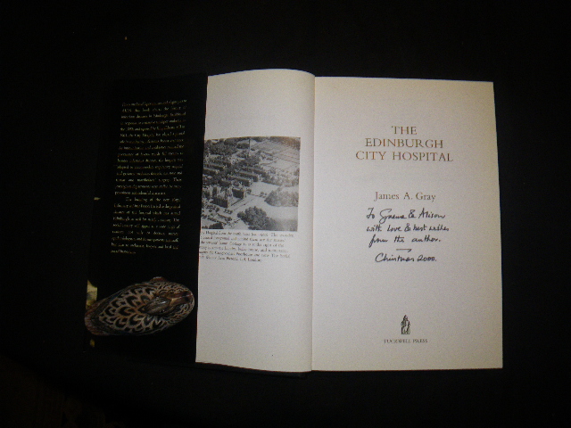 The Edinburgh City Hospital (1st edition; inscribed) by James A. Gray. Tuckwell Press, 1999 - Image 3